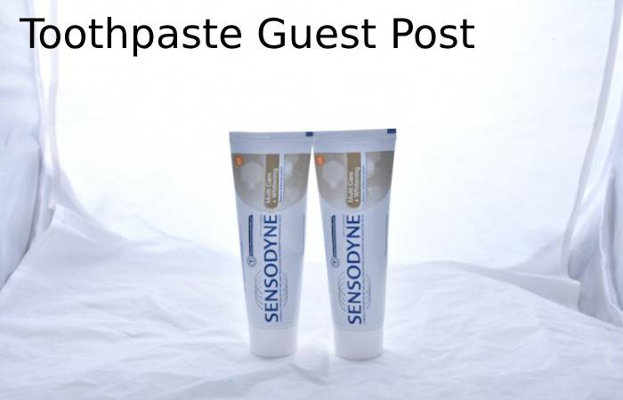 Toothpaste Guest Post